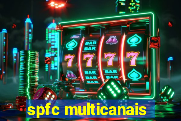 spfc multicanais